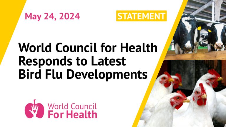 World Council for Health Responds to Latest Bird Flu Developments